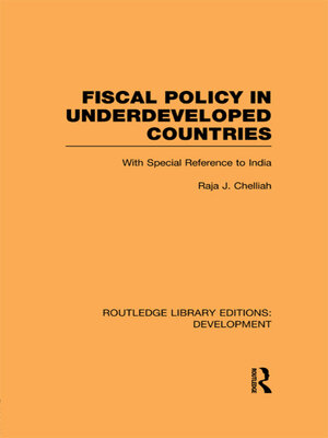cover image of Fiscal Policy in Underdeveloped Countries